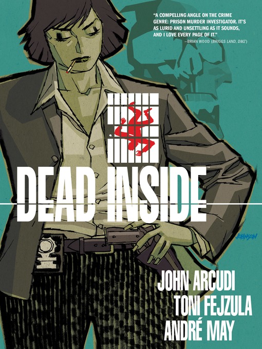 Title details for Dead Inside by John Arcudi - Available